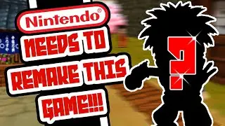 NINTENDO NEEDS TO REMAKE THIS GAME!!!