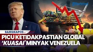 Trump Picu Ketidakpastian Global Gegara 'Kuasai' Minyak Venezuela