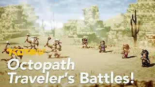 Octopath Traveler: The Battle System