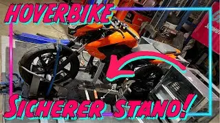 Hoverbike #5 Sicherer Stand! | Garagenged&ouml;ns