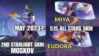 Moskov 2nd Starlight Skin May 2023? | Free Skin & Hero | 515 Skins Revealed | MLBB