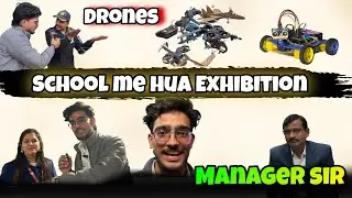 School me hua Exhibition || Alok ke Vlogs ||