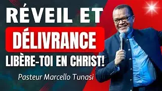 R&eacute;veil Spirituel: La Puissance du Christ Qui D&eacute;livre | Pasteur Marcello Tunasi.