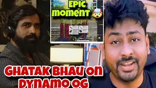 Ghatak Bhau On Dynamo OG Epic moment 🔥🐉