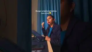 Manager ki aise tesi #comedy #relatable #funny  #office #drama #officepolitics #girl #shorts#follow
