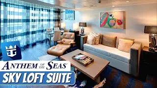 Anthem of the Seas | Sky Loft Suite Tour & Review 4K | Royal Caribbean