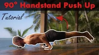 90 Degree Handstand Push Up - Tutorial