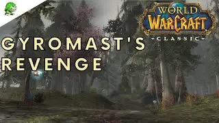 World of Warcraft Classic Gyromast's Revenge