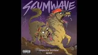 Ski Mask The Slump God - Scumwave Feat. 6ix9ine (Broken Demon Remix)