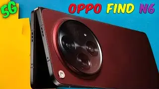 OPPO Find N6 Foldable: 8.1-inch Display, Satellite Feature & Wireless Charging Leaks! 