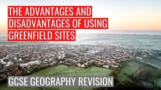 Advantages and Disadvantages of Greenfield Sites