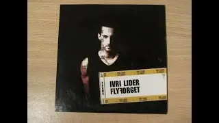 Ivri Lider (עברי לידר) - Fly/Forget (Unreleased)