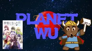 Planet Wu Review 2020 Anime: The Day I Became A God