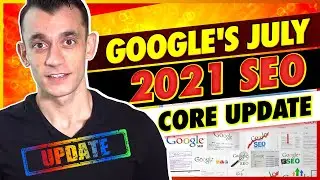 Google&rsquo;s July 2022 Core Update - What you Need to Know