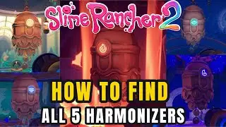 Как найти ВСЕ 5 гармонизаторов в Slime Rancher 2🎶