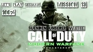 Call of Duty Modern Warfare Rem. Mission 13 Ger / + Alle Aufkl&auml;rungsdateien