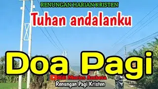 Renungan pagi - Tuhan andalanku