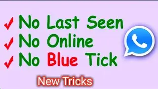 how to hide WhatsApp blue ticks || hide whatsapp blue double tick mark & display single tick mark