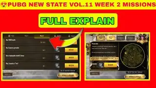 pubg new state vol 11 week 2 missions full explain🔥VOL 11 WEEK 2 STORY MISSIONS IN PUBG NEW STATE