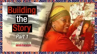 The Story: HEART AND SOUL Soap Opera - Art Through My Eyes with Mumbi Kaigwa Episode 4 Part 1