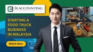 Starting a Food Truck Business in Malaysia