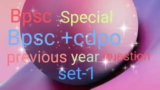 Bpsc+ cdpo  practice set -1 || previous year question