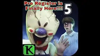 Ice Scream 5 Pre Register is Finally Released!!!! [💯% Real]