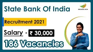 SBI Recruitment 2021 | Salary ₹ 30,000 | Notification for 186 Vacancies | Latest Bank Jobs 2021