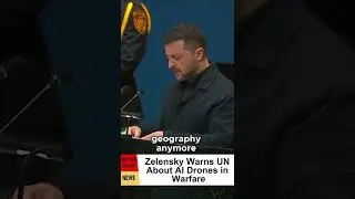 Zelensky: Humanity Faces Its Most Devastating Weapons Race Ever