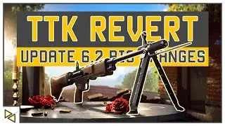 [BF5] TTK REVERT in Update 6.2 for BFV! - Big Gunplay Changes are finally here!