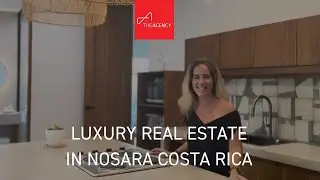 Luxury in Nosara Costa Rica with Local Real Estate Agent Angie Miranda