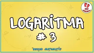 Logaritma 3 | Bebek Adımları |  Rehber Matematik #bebekadımları #321soruda
