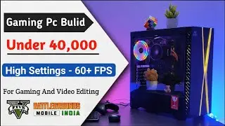 40000 Gaming Pc Build | Gaming Pc Bulid Under 40000 | i5 10400F Pc Build | i5 10th Gen PC Build 