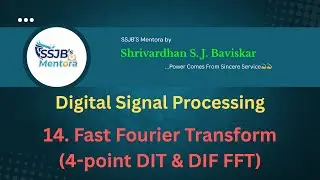 Fast Fourier Transform (4-point DIT & DIF FFT)