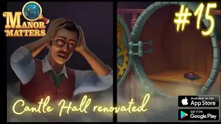 Cantle Hall renovated 2. 🔎Manor Matters🔍 {2} 4.5.6.new gameplay #manor matters #games