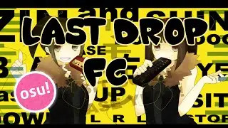 Osu l Practicing Remote Control Insane Last Drop FC