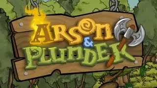 Official Arson & Plunder HD Launch Trailer