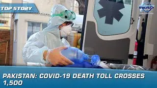Pakistan: Covid-19 death toll crosses 1,500 | News Bulletin | Indus News