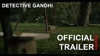 Detective Gandhi | Official Trailer [4K] | Jaydev Jayakumar | Vishnu Attiappan