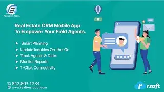 Maximize Real Estate Agent Efficiency with Our CRM Mobile App!