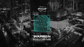 Warren - Follow Me [FREE DOWNLOAD]
