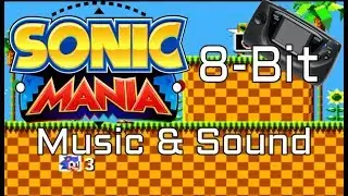 8-Bit Music & Sound Mod For Sonic Mania