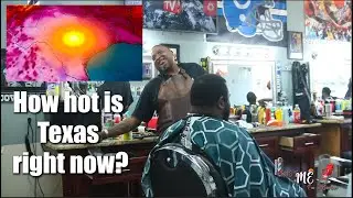 TEXAS HEAT, HOW HOT IS TEXAS? | Trust Me I'm a Barber