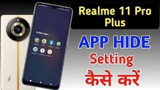 How to hide apps in Realme 11 pro plus /Realme 11 pro plus app hide/app hide setting