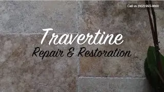 Travertine Floor Repair & Restoration - Phoenix AZ
