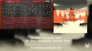 Free Diva Presets | Vicious Antelope - Darkest Pads | Cinematic Synth Presets