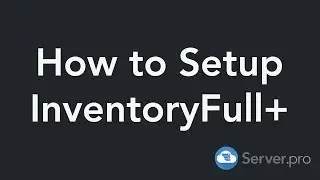 How to Setup the InventoryFull+ Plugin - Minecraft Java