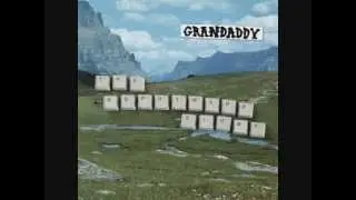 Grandaddy - Hewlett's Daughter