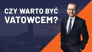 Czy warto być VATowcem? #podatki #polskiład #vat