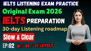 IELTS LISTENING PRACTICE 2026 | 14.01.2026 | English Podcast for Fluency